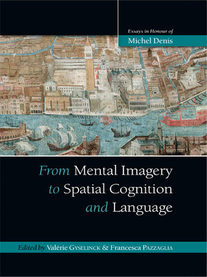 cover image of From Mental Imagery to Spatial Cognition and Language